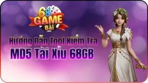 Kiểm Tra MD5 Tài Xỉu 68GB Tool Chuẩn